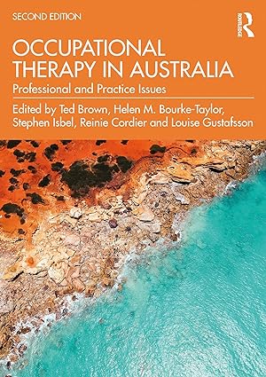 Occupational Therapy in Australia: Professional and Practice Issues (2nd Edition) - Orginal Pdf